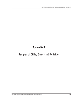 Appendix E Samples of Skills, Games and Activities