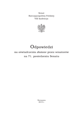 Odpowiedzi Na Oświadczenia Złożone Przez Senatorów Na 71