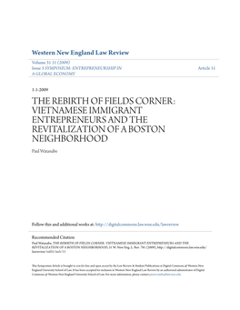 THE REBIRTH of FIELDS CORNER: VIETNAMESE IMMIGRANT ENTREPRENEURS and the REVITALIZATION of a BOSTON NEIGHBORHOOD Paul Watanabe