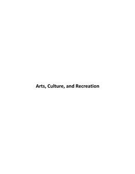Arts, Culture, and Recreation
