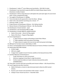 GSLV MK-III Rocket. 2. Chandrayaan-2 Was Launched to Space by ISRO from Satish Dhawan Space Centre, Sriharikota in Andhra Pradesh