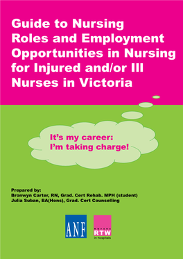 Guide to Nursing Roles and Employment Opportunities in Nursing for Injured And/Or Ill Nurses in Victoria