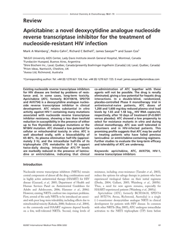 Review Apricitabine: a Novel Deoxycytidine Analogue Nucleoside Reverse Transcriptase Inhibitor for the Treatment of Nucleoside-Resistant HIV Infection