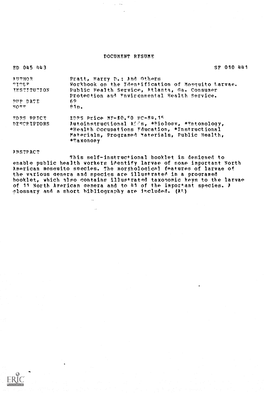 Workbook on the Identification of Mosquito Larvae. INSTITUTION Public Health Service, Atlanta, (A