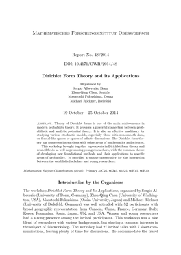 Mathematisches Forschungsinstitut Oberwolfach Dirichlet Form Theory