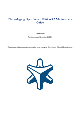 The Syslog-Ng Open Source Edition 3.2 Administrator Guide