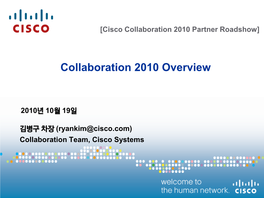 Collaboration 2010 Overview