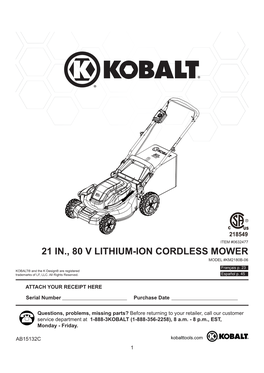 21 In., 80 V Lithium-Ion Cordless Mower Model #Km2180b-06