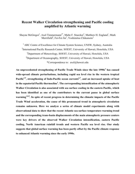 Recent Walker Circulation Strengthening and Pacific Cooling Amplified by Atlantic Warming