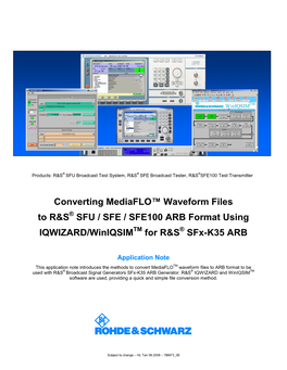 SFU / SFE / SFE100 ARB Format Using IQWIZARD/Winiqsimtm for R&S® Sfx-K35 ARB