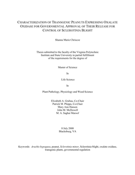 Characterization of Transgenic Peanuts Expressing Oxalate Oxidase for Governmental Approval of Their Release for Control of Sclerotinia Blight