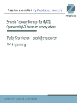 Zmanda Recovery Manager for Mysql Open Source Mysql Backup and Recovery Software