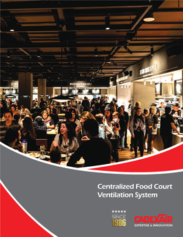 Centralized Food Court Ventilation System Our Company Centralized Ventilation System Diagram