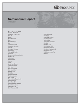 Profunds Semiannual Report