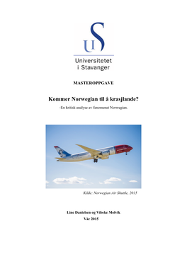 Kommer Norwegian Til Å Krasjlande? -En Kritisk Analyse Av Fenomenet Norwegian