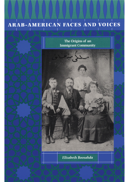 Elizabeth Boosahda, Arab-American Faces and Voices: the Origins Of