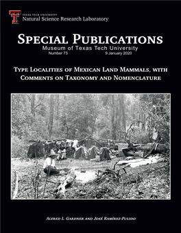 Type Localities of Mexican Land Mammals, with Comments on Taxonomy and Nomenclature