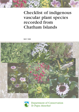 Checklist of Indigenous Vascular Plant Species Recorded from Chatham Islands