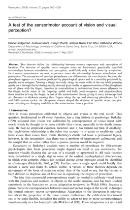 A Test of the Sensorimotor Account of Vision and Visual Perception?