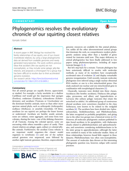 Phylogenomics Resolves the Evolutionary Chronicle of Our Squirting Closest Relatives Gonzalo Giribet