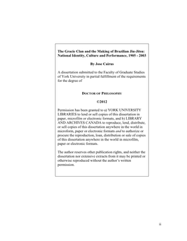 The Gracie Clan and the Making of Brazilian Jiu-Jitsu: National Identity, Culture and Performance, 1905 - 2003