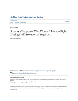 Rape As a Weapon of War: Women's Human Rights During the Dissolution of Yugoslavia Elizabeth A