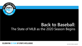 Back to Baseball: the State of MLB As the 2020 Season Begins