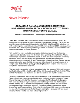 Coca-Cola Canada Announces Strategic Investment in New Production Facility to Bring Dairy Innovation to Canada