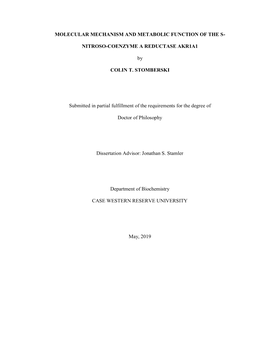 Molecular Mechanism and Metabolic Function of the S