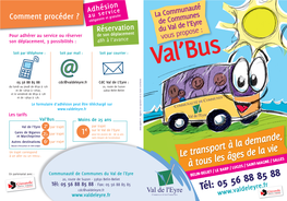 Qu'est-Ce Que Le Val'bus