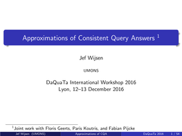 Approximations of Consistent Query Answers 1