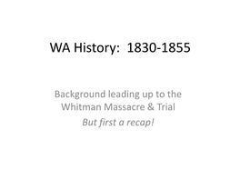 WA History: 1830-1855