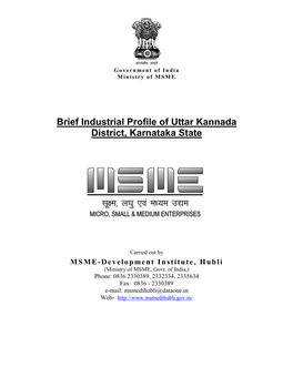 Brief Industrial Profile of Uttar Kannada District, Karnataka State