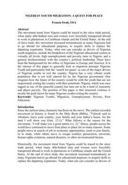 NIGERIAN YOUTH MIGRATION: a QUEST for PEACE Francis Iwuh, OSA Abstract the Movement Trend from Nigeria Could Be Traced to the S