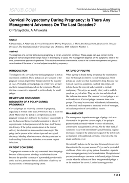 Cervical Polypectomy During Pregnancy: Is There Any Management Advances on the Last Decades? C Panayotidis, a Alhuwalia