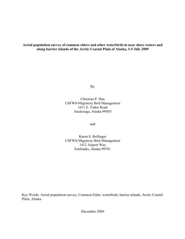 Aerial Population Survey of Common Eiders and Other Waterbirds in Near Shore Waters and Along Barrier Islands of the Arctic Coastal Plain of Alaska, 1-5 July 2009