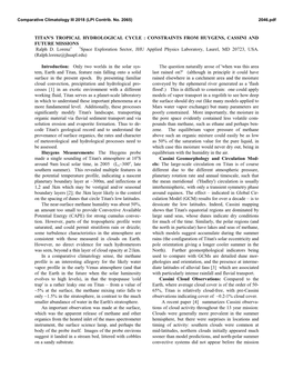 TITAN's TROPICAL HYDROLOGICAL CYCLE : CONSTRAINTS from HUYGENS, CASSINI and FUTURE MISSIONS Ralph D