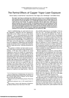 The Retinal Effects of Copper Vapor Laser Exposure Shimon Gabay.T Israel Kremer,* Isaac Ben-Sira,* Dan Sagie,T Dov Weinberger,* and Gideon Erezf