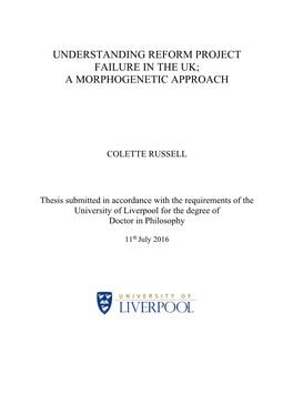 Understanding Reform Project Failure in the Uk; a Morphogenetic Approach