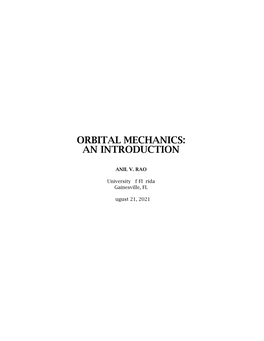 Orbital Mechanics: an Introduction