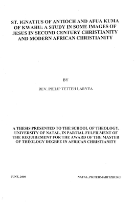 St. Ignatius of Antioch and Afua Kuma of Kwahu: a Study in Some Images of Jesus in Second Century Christianity and Modern African Christianity