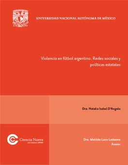 Tesis: Violencia En El Fútbol Argentino. Redes Sociales Y