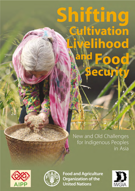 Shifting Cultivation Livelihood and Food Security