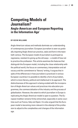 Competing Models of Journalism? Anglo-American and European Reporting in the Information Age1