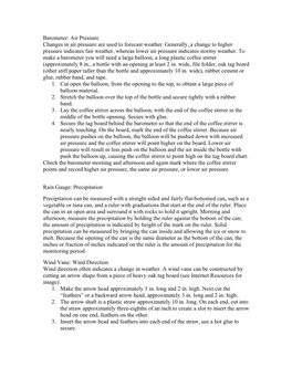 Barometer: Air Pressure Changes in Air Pressure Are Used to Forecast Weather