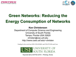 Green Networks: Reducing Direct and Induced Energy Consumption
