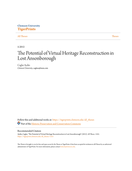The Potential of Virtual Heritage Reconstruction in Lost Ansonborough