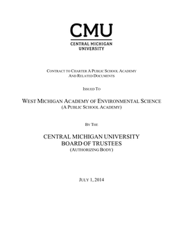 Central Michigan University Board of Trustees (Authorizing Body)