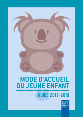 Mode D'accueil Du Jeune Enfant