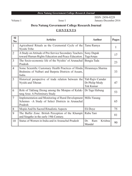 Dera Natung Government College Research Journal ISSN :2456-8228 Volume 1 Issue 1 January-December 2016 Dera Natung Government College Research Journal Contents